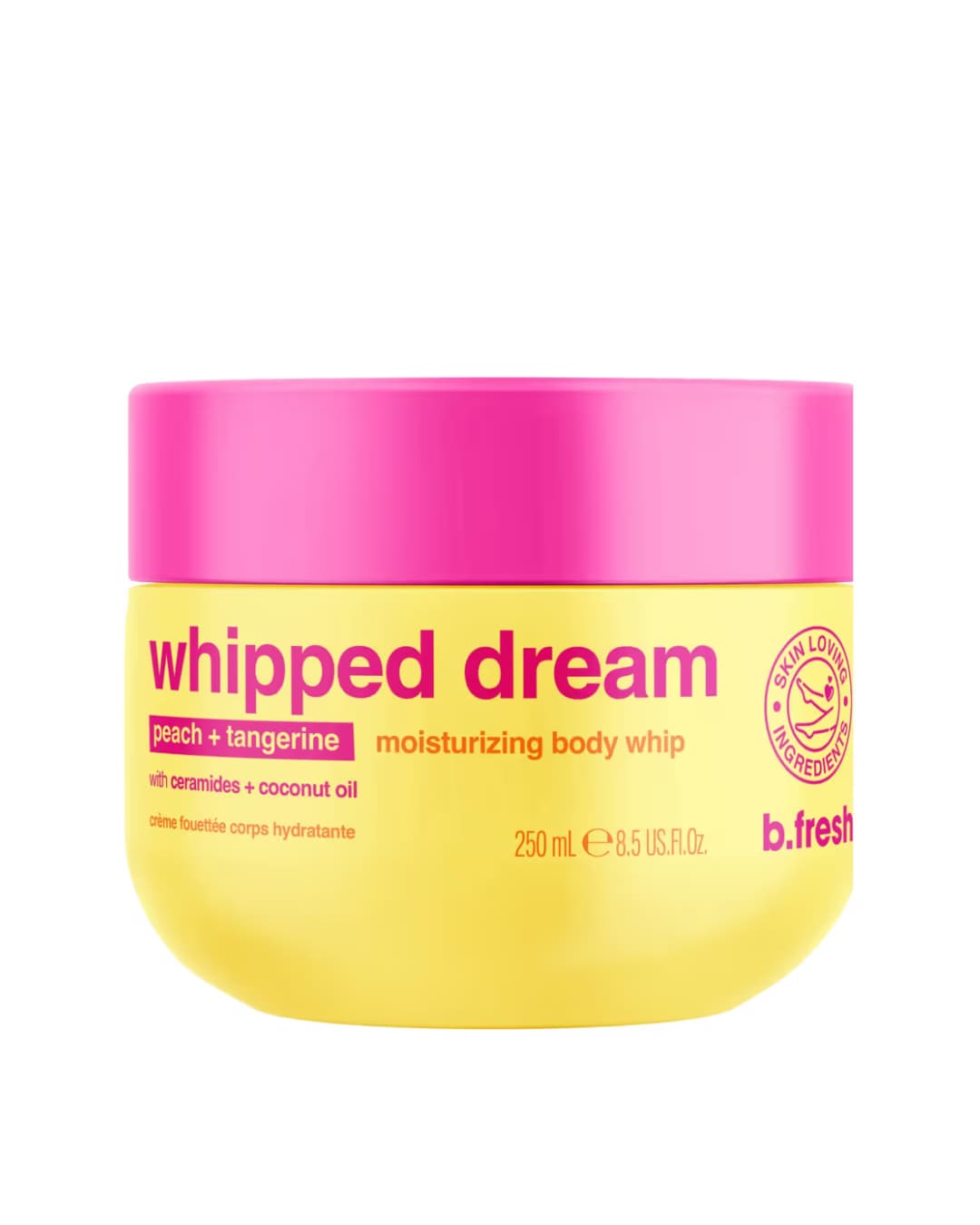 B . FRESH WHIPPED DREAM 2 5 0 ML