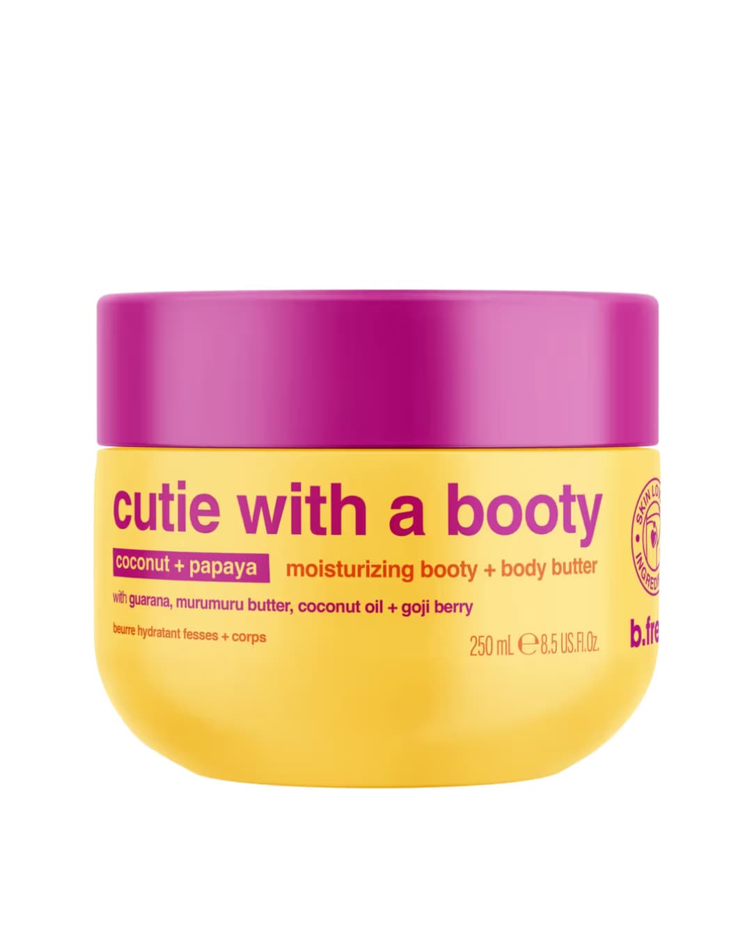 B . FRESH CUTIE WITH A BOOTY 2 5 0 ML