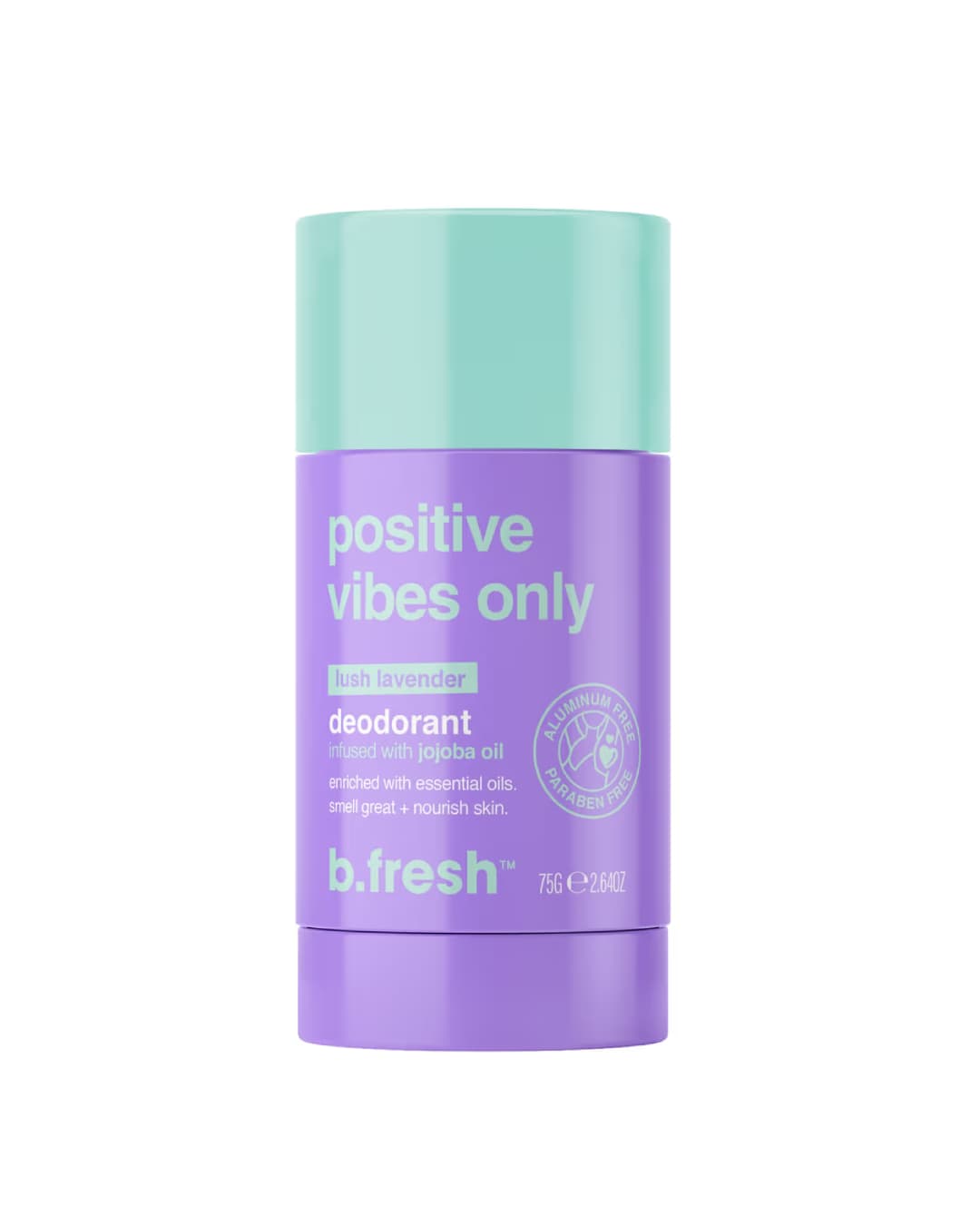 B . FRESH POSITIVE VIBES ONLY 7 5 G