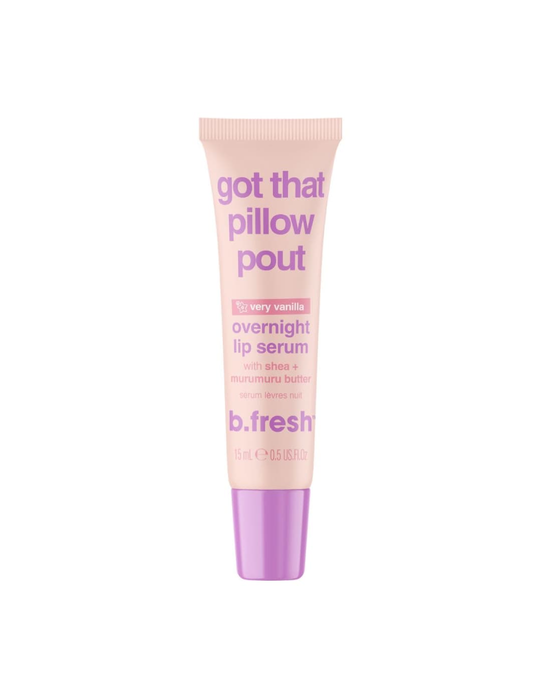B . FRESH GOT THAT PILLOW POUT 1 5 ML